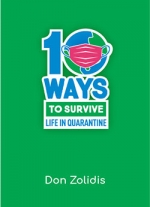 10 Ways To Survive Life in a Quarantine (one-act)