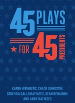 "45 Plays For 45 Presidents" by Various