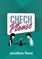 Check Please by Jonathan Rand