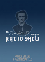 The Edgar Allen Poe Afterlife Radio Show