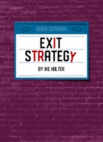 "Exit Strategy" by Ike Holter