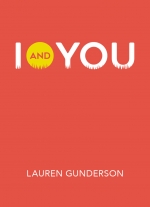 "I and You" by Lauren Gunderson