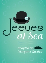 Jeeves at Sea adapted by Margaret Raether