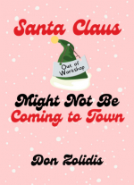 Santa Claus Might Not Be Coming to Town