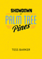 Showdown at Palm Tree Pines