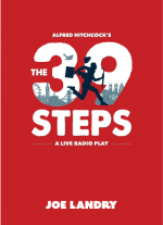 The 39 Steps: A Live Radio Play