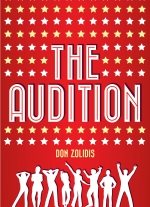 The Audition: Stay-At-Home Edition by Don Zolidis