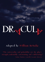 Dracula adapted by William McNulty from Bram Stoker's world-famous novel