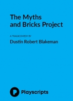 The Myths and Bricks Project
